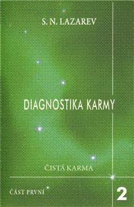 DIAGNOSTIKA KARMY 2 CISTA KARMA / CAST PRVNI.