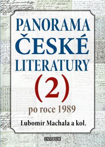 PANORAMA CESKE LITERATURY (2) PO ROCE 1989