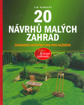 20 NAVRHU MALYCH ZAHRAD - ZAHRADNI ARCHITEKTURA PRO KAZDEHO.