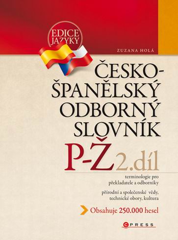 CESKO-SPANELSKY ODBORNY DLOVNIK P-Z 2.DIL.