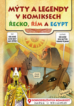 MYTY A LEGENDY V KOMIKSECH RECKO, RIM A EGYPT.