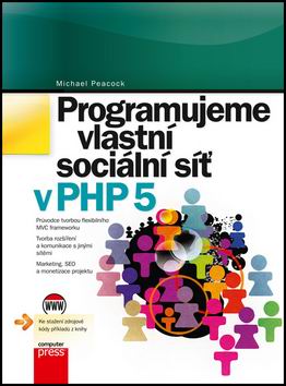 PROGRAMUJEME VLASTNI SOCIALNI SIT V PHP 5.