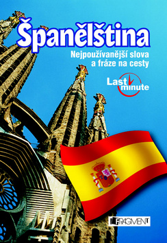 SPANELSTINA - NEJPOUZIVANEJSI SLOVA A FRAZE NA CESTY