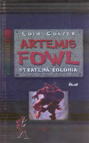 ARTEMIS FOWL - STRATENA KOLONIA