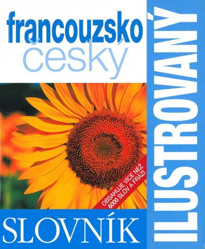 ILUSTROVANY SLOVNIK FRANCUZSKO - SLOVENSKY.