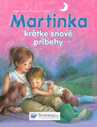 MARTINKA KRATKE SNOVE PRIBEHY.
