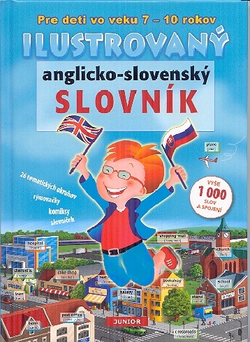 ILUSTROVANY ANGLICKO-SLOVENSKY SLOVNIK