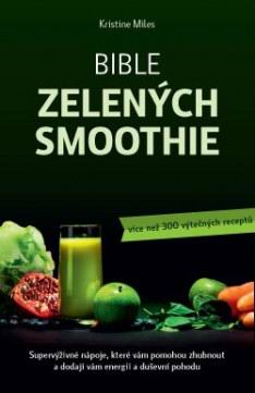 BIBLE ZELENYCH SMOOTHIE
