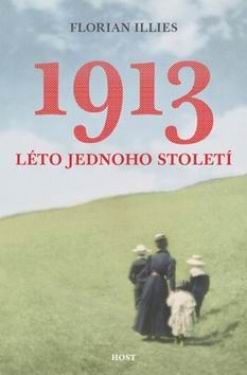 1913 LETO JEDNOHO STOLETI