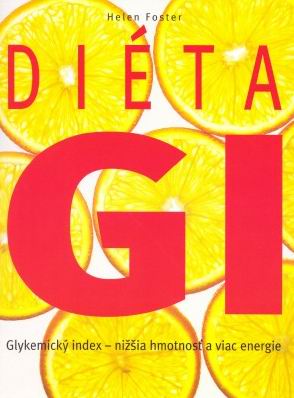 DIETA GI - GLYKEMICKY INDEX