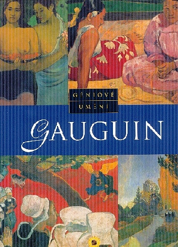 GENIOVE UMENI - GAUGUIN.