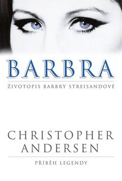 BARBARA - ZIVOTOPIS BARBARY STREISANDOVE