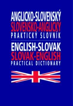 ANGLICKO-SLOVENSKY, SLOVENSKO-ANGLICKY PRAKTICKY SLOVNIK