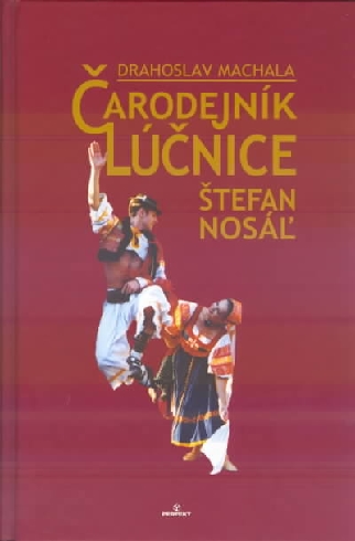 CARODEJNIK LUCNICE - STEFAN NOSAL.