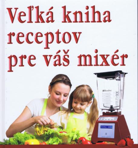 Vek kniha receptov pre v mixr