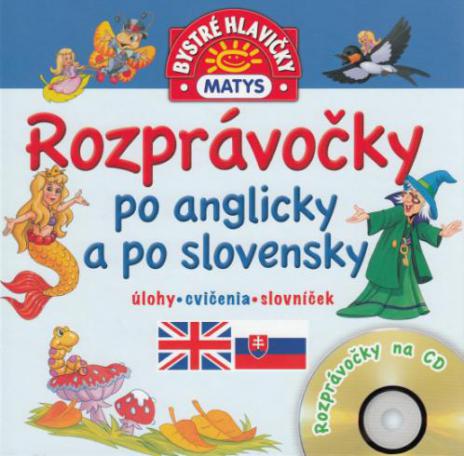 ROZPRAVOCKY PO ANGLICKY A PO SLOVENSKY + CD.