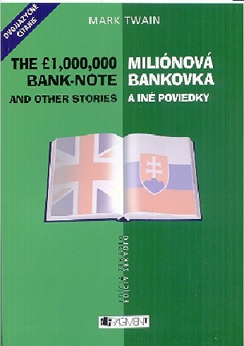 MILIONOVA BANKOVKA A INE POVIEDKY - THE 1,000,000 BANK-NOTE AND OTHER STORIES