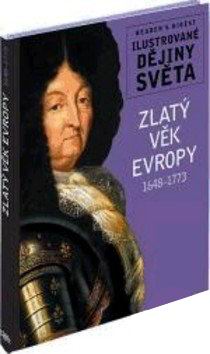 ZLATY VEK EUROPY 1648 - 1773