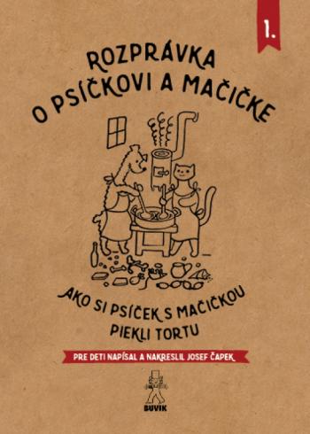 ROZPRAVKA O PSICKOVI A MACICKE 1.
