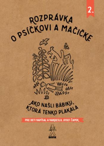ROZPRAVKA O PSICKOVI A MACICKE 2.