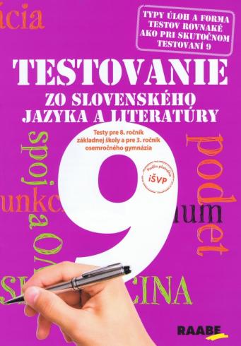 TESTOVANIE 9 ZO SLOVENSKEHO JAZYKA A LITERATURY TESTY PRE 8.ROC...