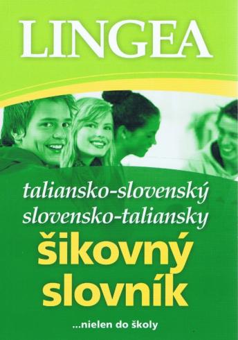 TALIANSKO-SLOVENSKY SLOVENSKO-TALIANSKY SIKOVNY SLOVNIK LINGEA.