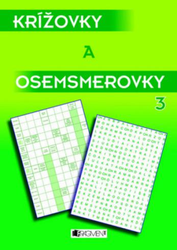 KRIZOVKY A OSEMSMEROVKY 3.