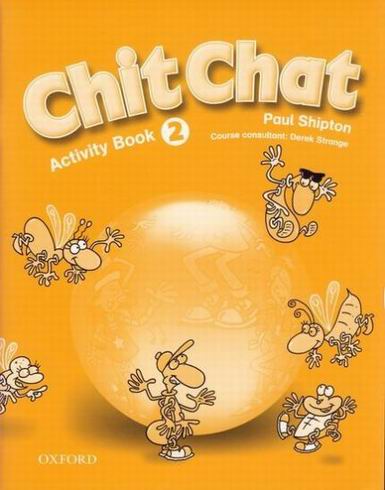 CHIT CHAT 2 - ACTIVITY BOOK