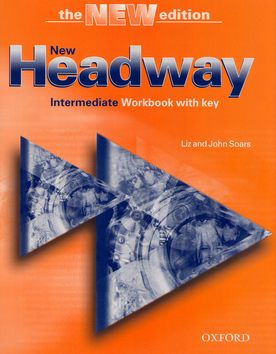 NEW HEADWAY INTERMEDIATE - WORKBOOK WITH KEY - THE NEW EDITION