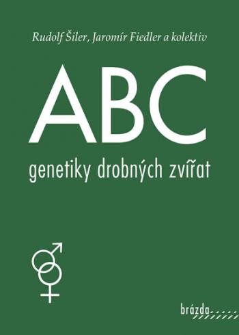 ABC GENETIKY DROBNYCH ZVIRAT.