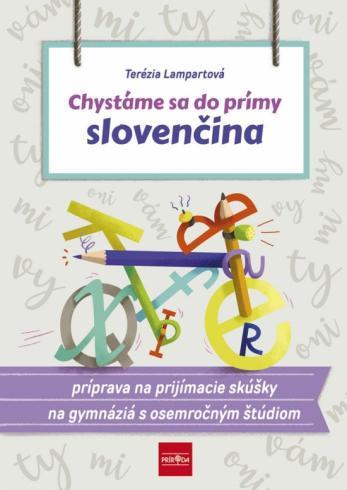 CHYSTAME SA DO PRIMY - SLOVENCINA