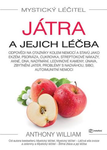 MYSTICKY LECITEL: JATRA A JEJICH LECBA.