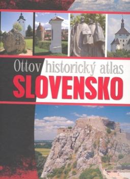 OTTOV HISTORICKY ATLAS SLOVENSKO