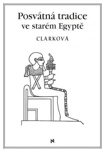POSVATNA TRADICE VE STAREM EGYPTE