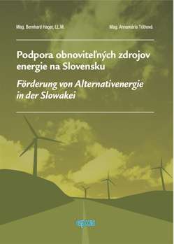 PODPORA OBNOVITELNYCH ZDROJOV ENERGIE NA SLOVENSKU/FORDERUNG VON ALTERNATIVENERGIE IN DER SLOWAKEI.