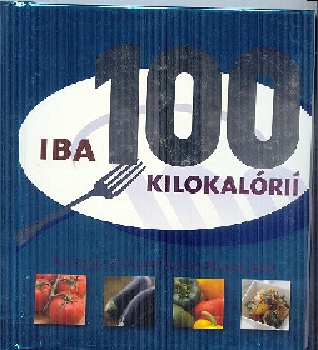 IBA 100 KALORII - RECEPT NA CHUTNE A JEDNODUCHE JEDLA