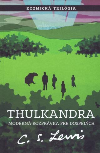 Thulkandra - 3. diel Kozmickej trilgie