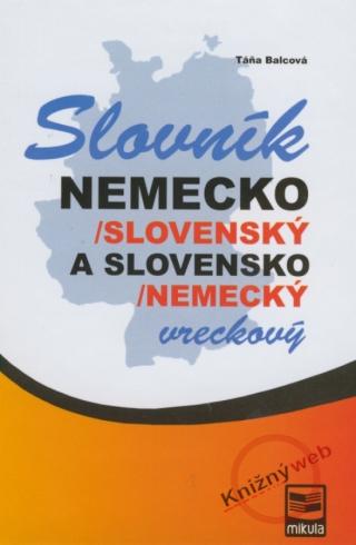 SLOVNIK NEMECKO/SLOVENSKY A SLOVENSKO/NEMECKY VRECKOVY